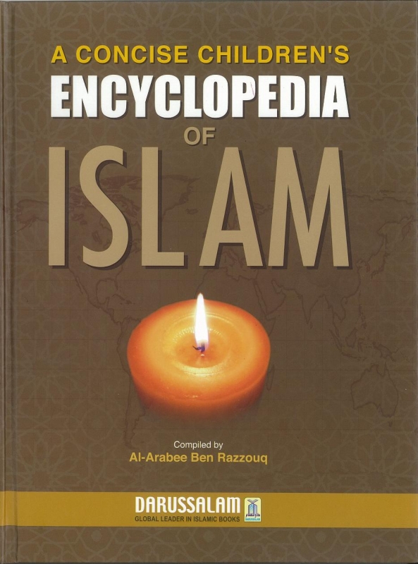 A Concise Children's Encyclopedia Of Islam