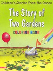 The Story Of Two Gardens (colouring Book)