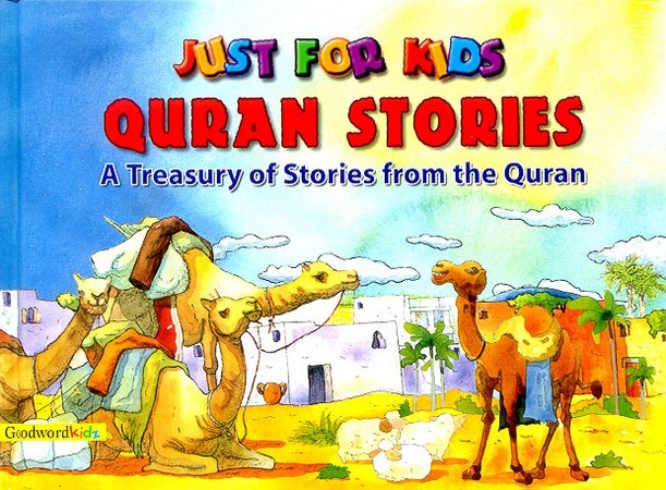 Just For Kids Quran Stories