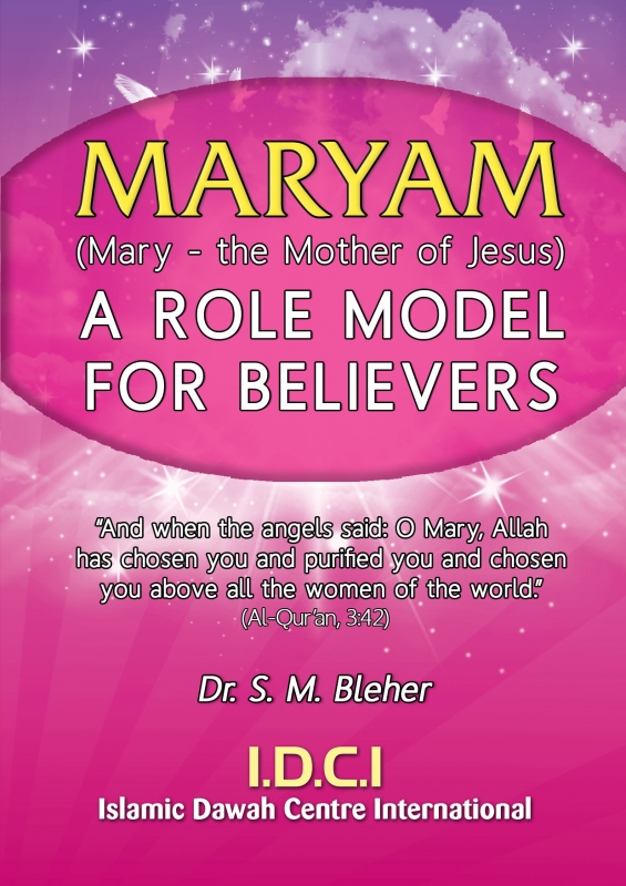 Maryam: A Role Model for Believers