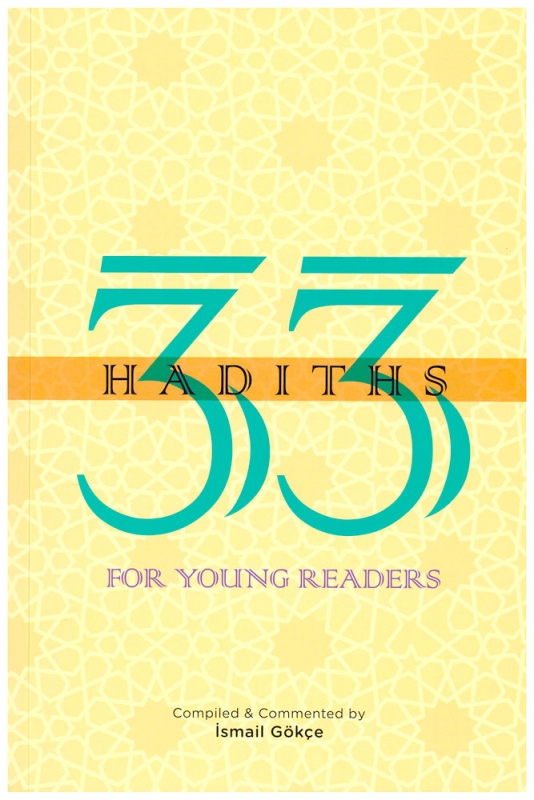 33 Hadiths For Young Readers (Paperback)