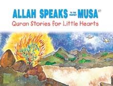 Allah Speaks To The Prophet Musa