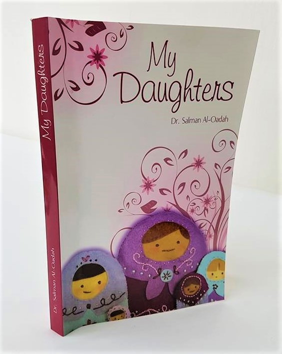 My Daughters (Banati) By Dr Salman Al-Oadah (Paperback)