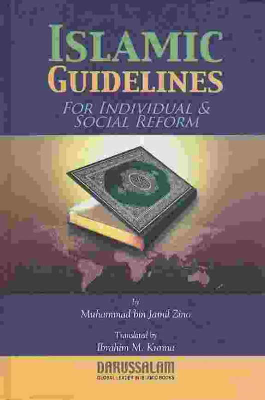 Islamic Guidelines for individuals & Social Reform 
