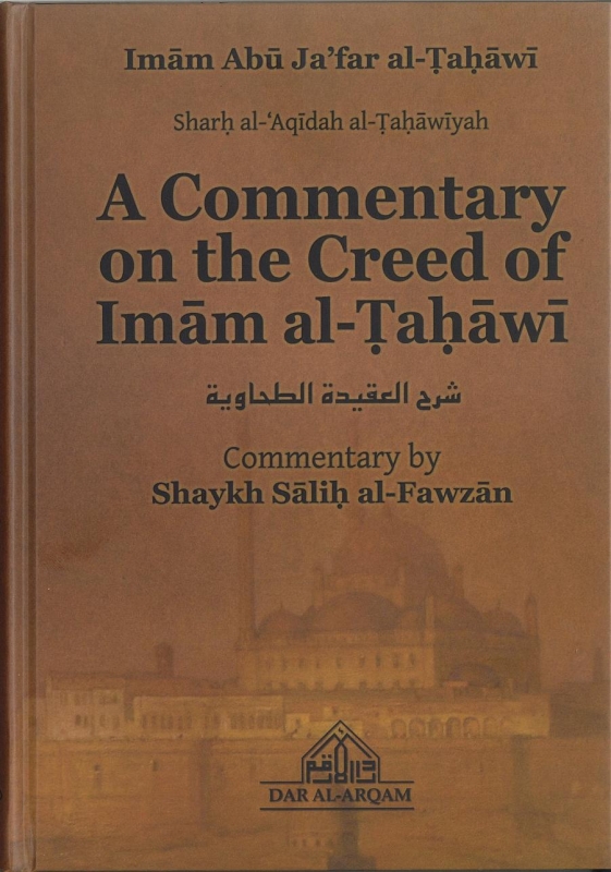 A Commentary on the Creed of Imam al-Tahawi