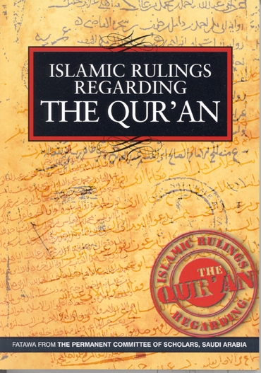 Islamic Rulings Regarding The Qur'an