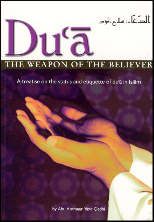 Dua: Weapon of the Believer