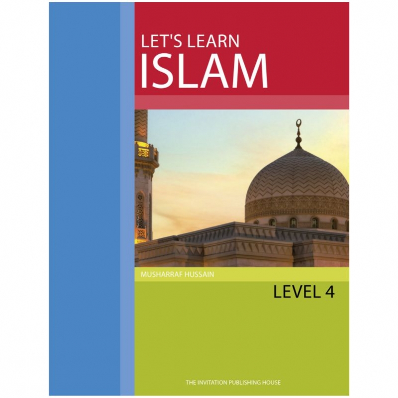 Lets Learn Islam - Text Book Level 4