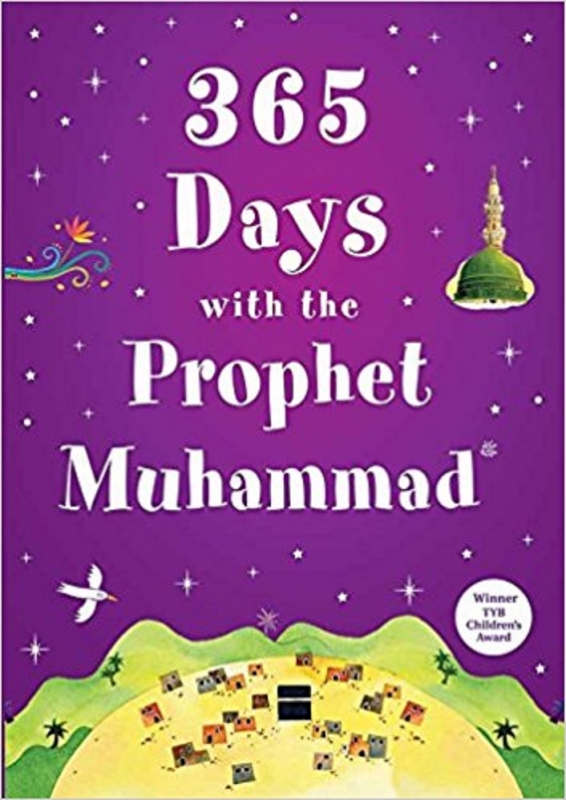 365 Days With the Prophet Muhammad (saw) (HB)