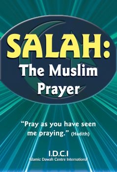 Salah: The Muslim Prayer