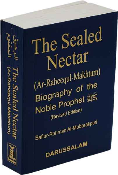 The Sealed Nectar: Ar-Raheeq Al-Mukhtum (Pocket size Paperback)