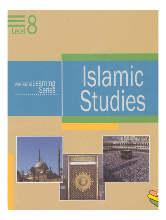 Weekend Learning Series: Islamic Studies: Level 8