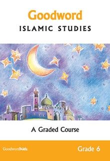 Goodwrod Islamic Studies Grade 6