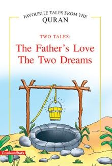 The Father's Love, The Two Dreams (two Tales)