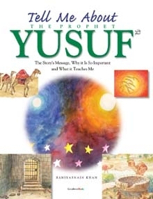 Tell Me About Prophet Yusuf - Peace be on him (HB)