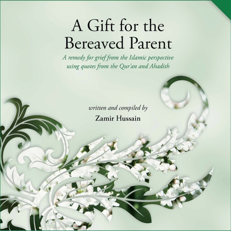 A Gift for the Bereaved Parent