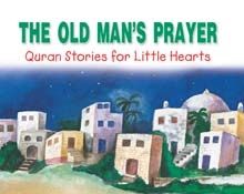 The Old Man's Prayer