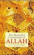 The Beautiful Commands Of Allah