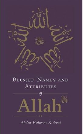 Blessed Names and Attributes of Allah 