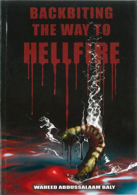 Backbiting: The Way to Hellfire