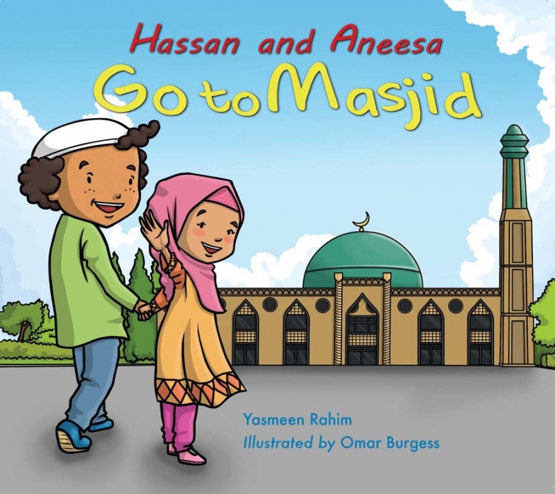 Hassan and Aneesa go to the Masjid 
