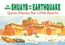 The Prophet Shuayb And The Earthquake