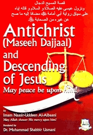 Antichrist (maseeh Dajjaal) And Descending Of Jesus