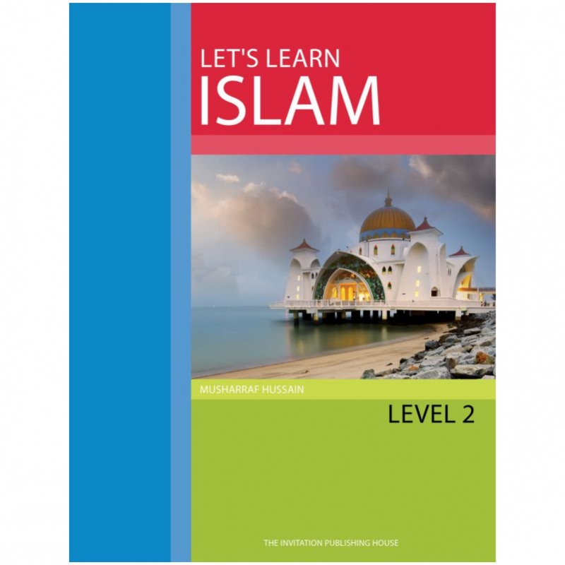 Lets Learn Islam - Text Book Level 2