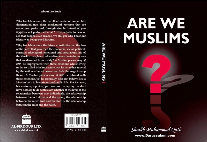Are We Muslims?