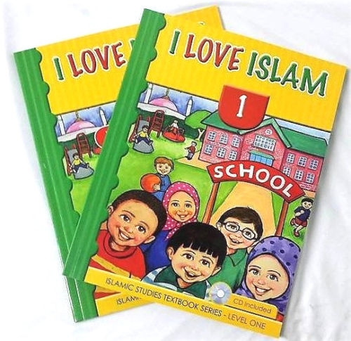 I Love Islam Textbook and Worsheets Book: Level 1 (With CD)