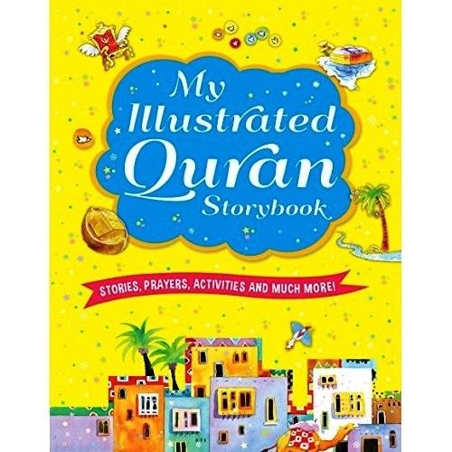 My Illustrated Quran Storybook - (HB)