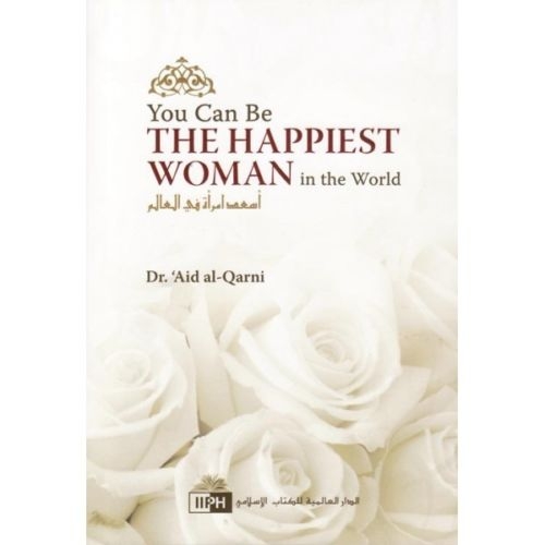 You Can Be the Happiest Woman in the World (PB)