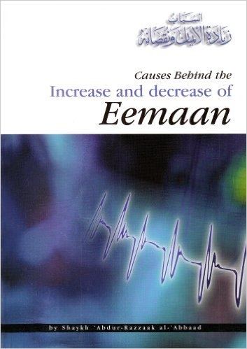 Causes Behind the Increase and Decrease of Eemaan