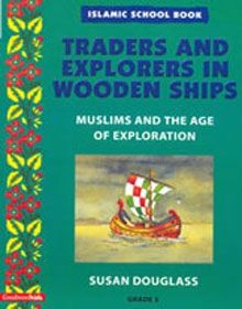 Islamic School Book Grade 5: Traders And Explorers In Wooden Ships
