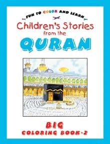 Children Stories From The Quran Big Colouring Book Vol.2