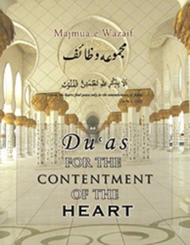 Duaas for the Contentment of the Heart (Majmuae Wazaaif) (New Edition - Hardback)