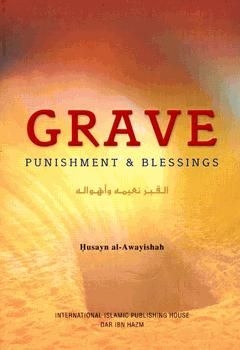 Grave - Punishment & Blessings