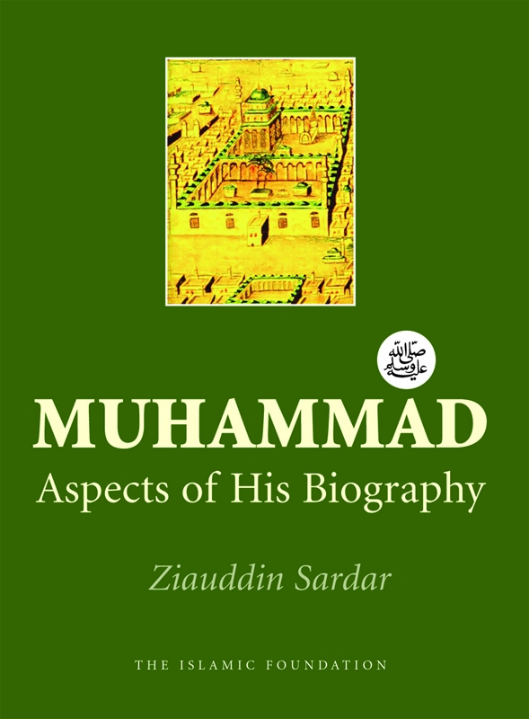 Muhammad Aspects of His Biography