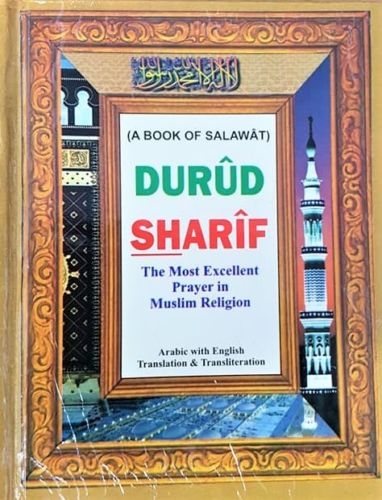 A Book of Salawat (Durud Sharif) Arabic with Eng Trans & Transliteration (HB)