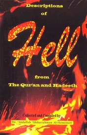 Descriptions Of Hell From The Qur'an & Hadeeth