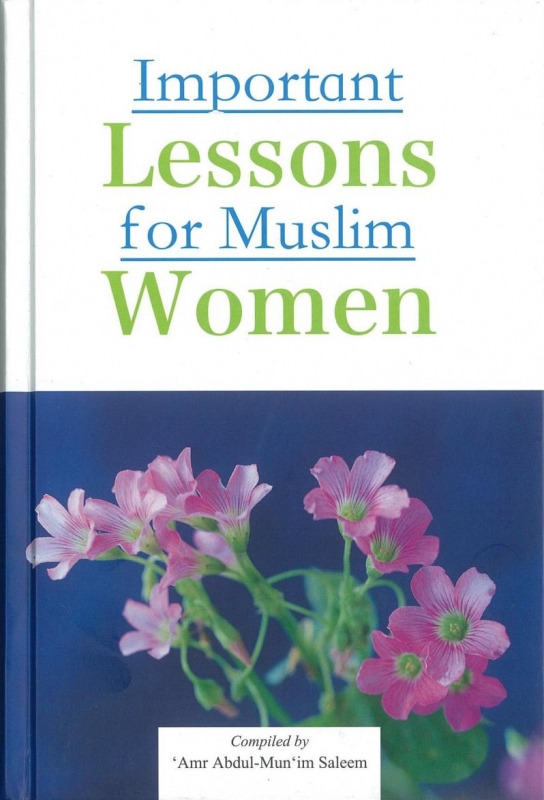 Important Lessons For Muslim Women