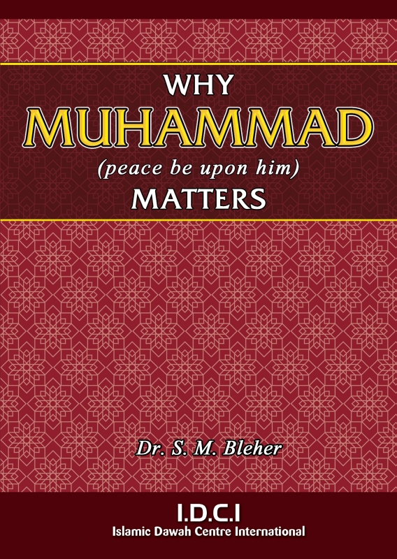 Why Muhammad (peace be upon him) Matters