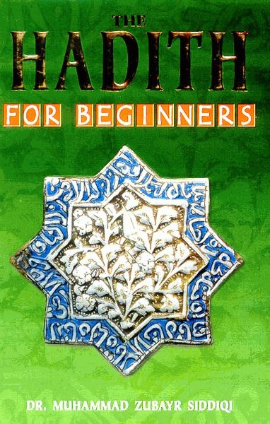 The Hadith For Beginners