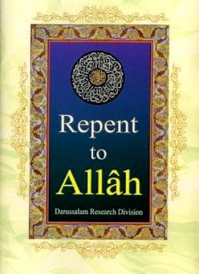 Repent To Allah