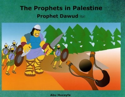 The Prophets in Palestine: Prophet Dawud