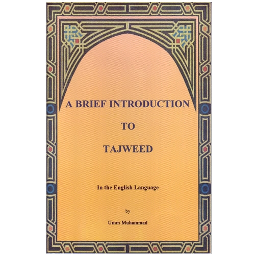 A Brief Introduction to Tajweed