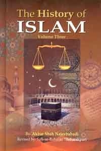 The History Of Islam - Volume Three