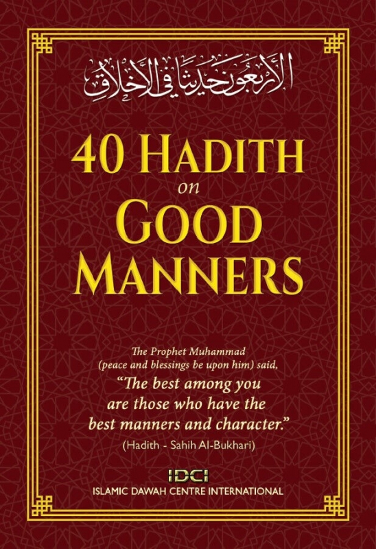 40 Hadith on Good Manners
